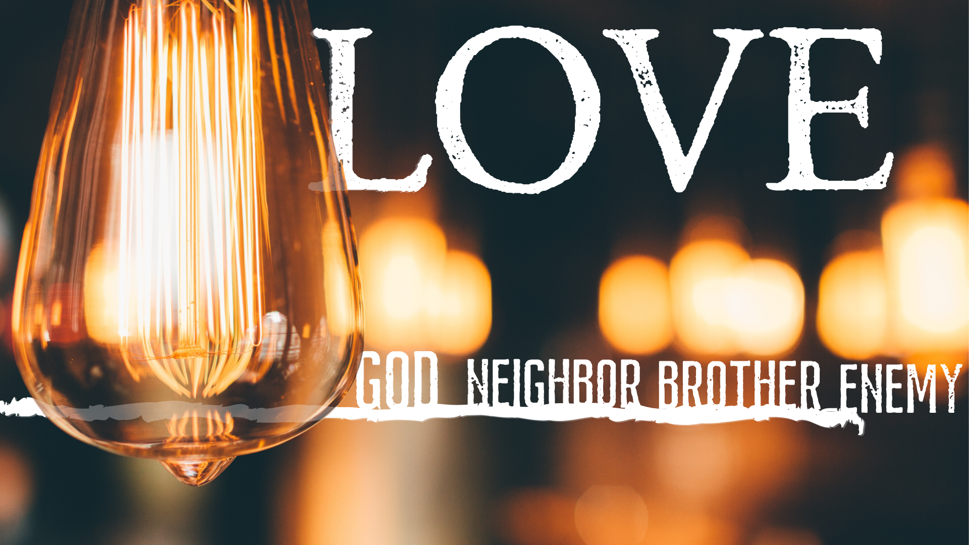 Love Neighbor